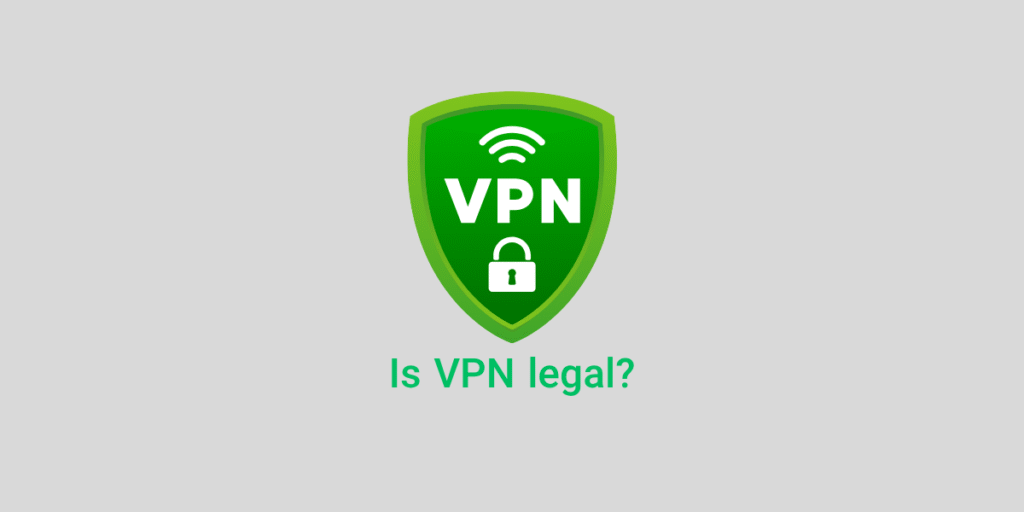 Is VPN legal