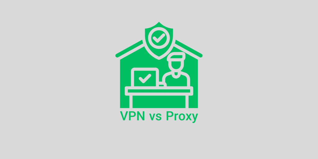 vpn vs proxy